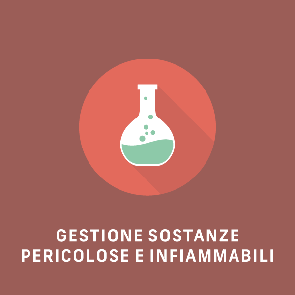 Gestione sostanze pericolose ed infiammabili