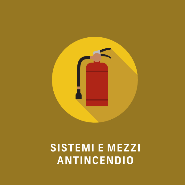 Sistemi e mezzi antincendio